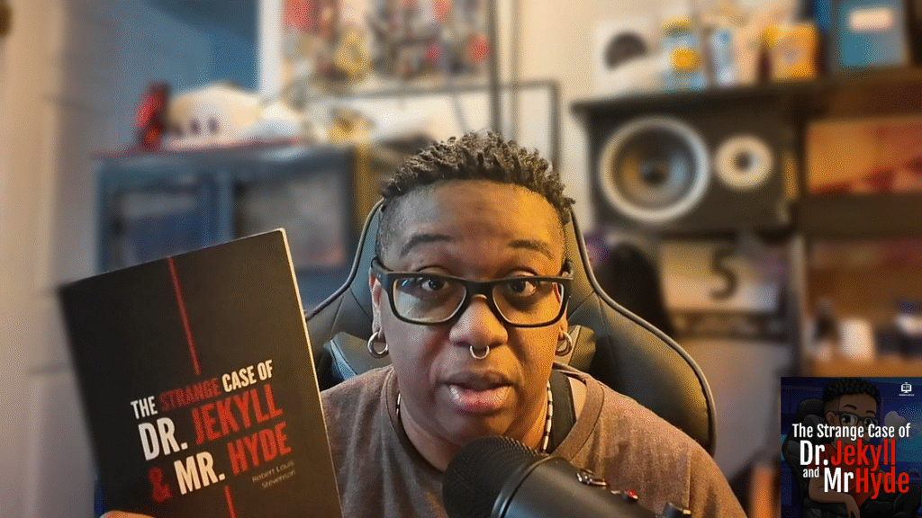 Elaine Is Reading : Dr Jekyll and Mr Hyde. Chapter 1 -Part 1