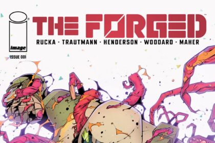 The Forged #1 by Greg Rucka and Eric Trautmann