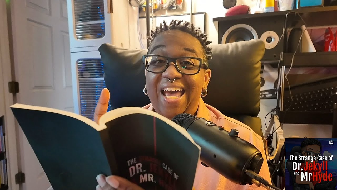 Elaine Is Reading : Dr Jekyll and Mr Hyde. Chapter 6&7 - Part 1